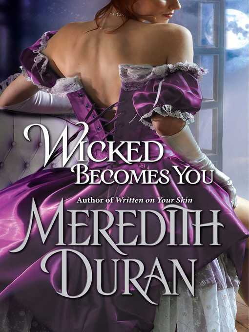 Title details for Wicked Becomes You by Meredith Duran - Wait list
